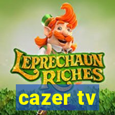 cazer tv