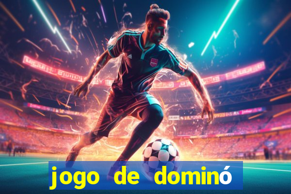 jogo de dominó online valendo dinheiro