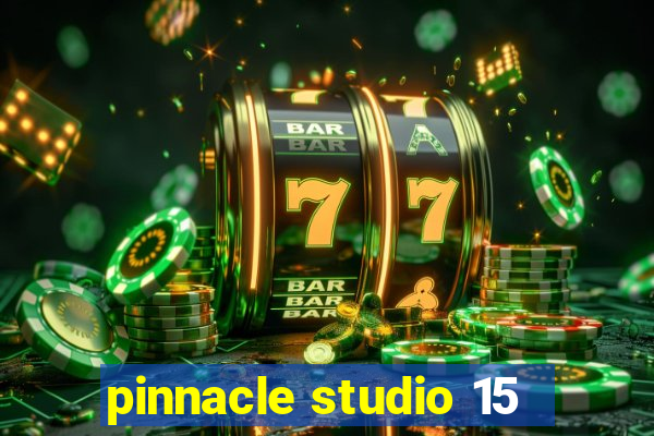 pinnacle studio 15