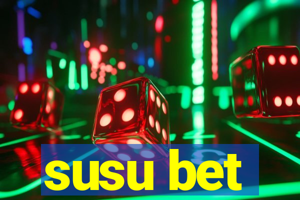 susu bet