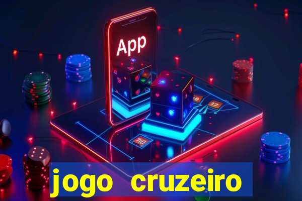 jogo cruzeiro online ao vivo