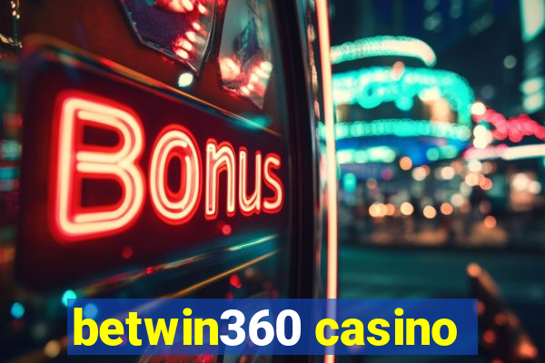 betwin360 casino