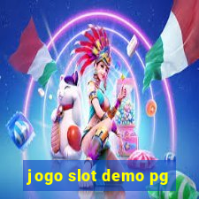 jogo slot demo pg