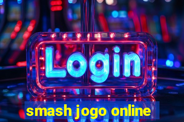 smash jogo online