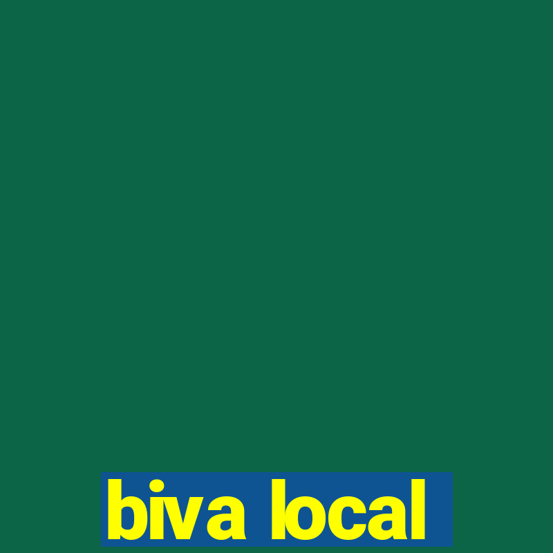 biva local