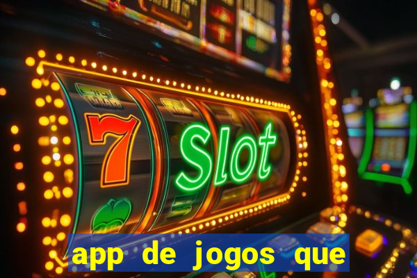 app de jogos que realmente pagam dinheiro