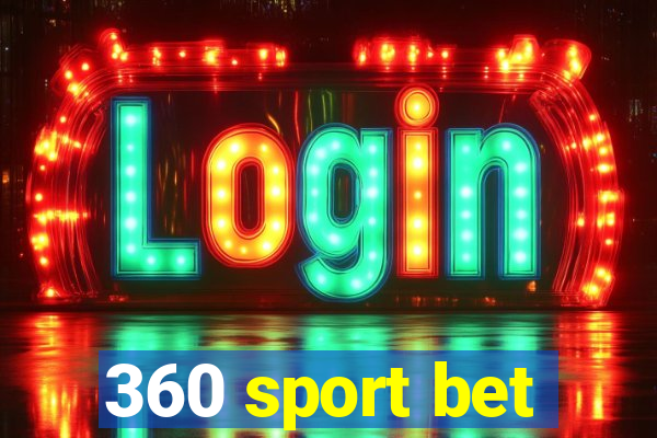 360 sport bet