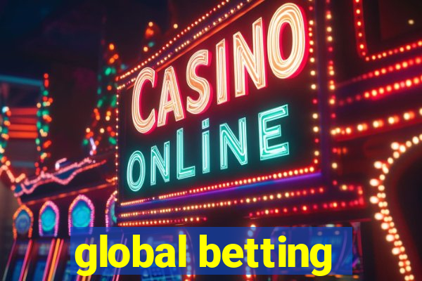 global betting