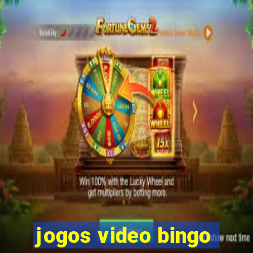 jogos video bingo