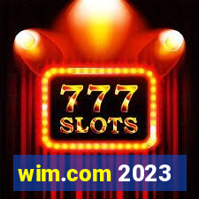 wim.com 2023