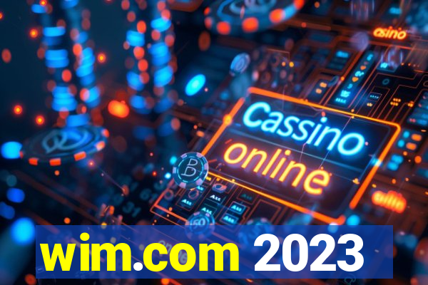 wim.com 2023