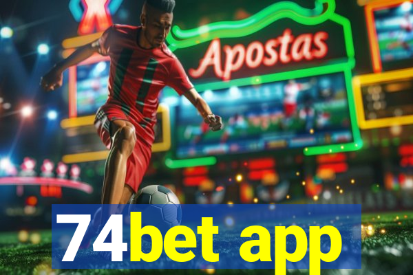 74bet app