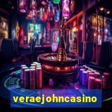 veraejohncasino