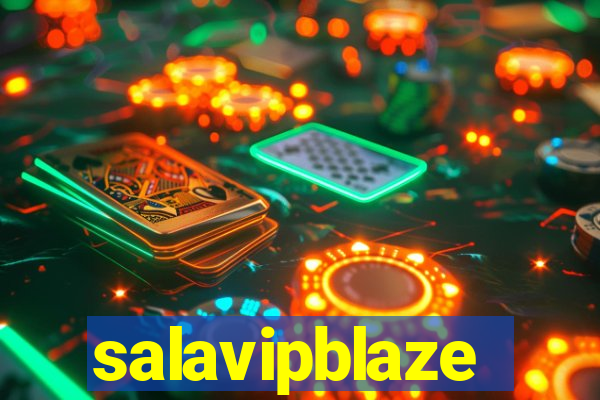 salavipblaze