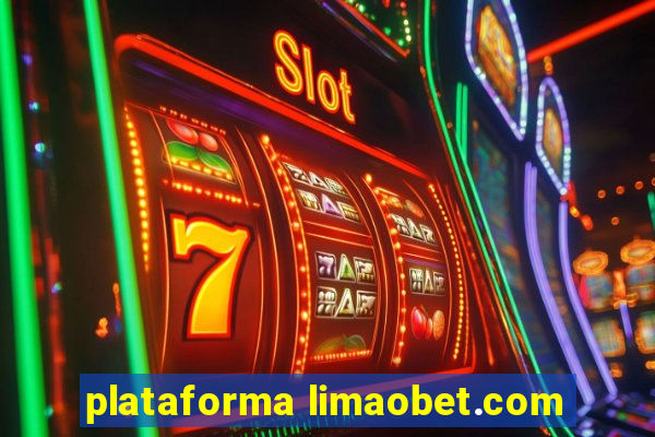 plataforma limaobet.com