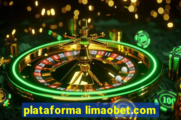 plataforma limaobet.com