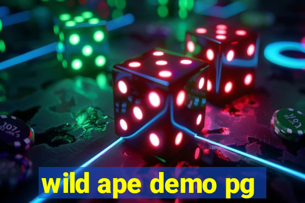 wild ape demo pg