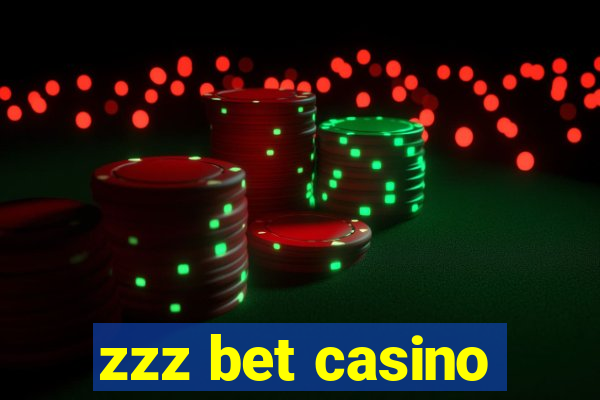 zzz bet casino