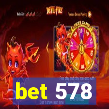 bet 578