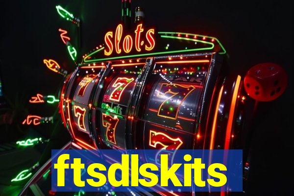 ftsdlskits