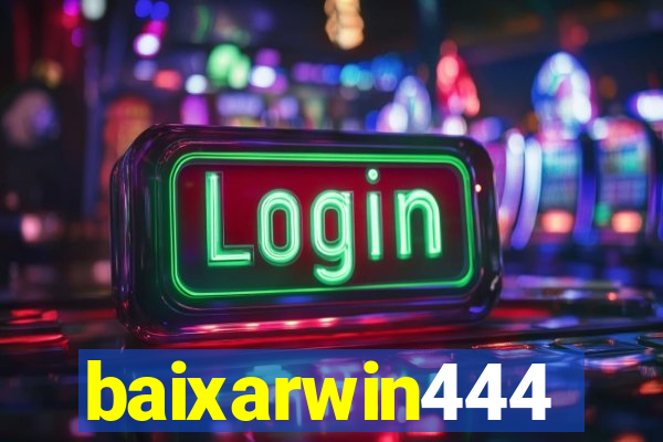 baixarwin444