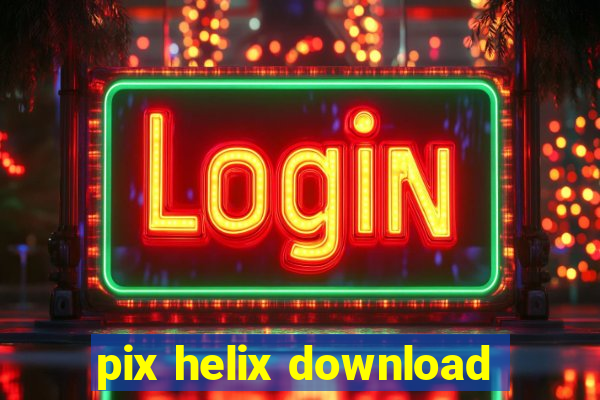 pix helix download