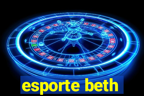 esporte beth