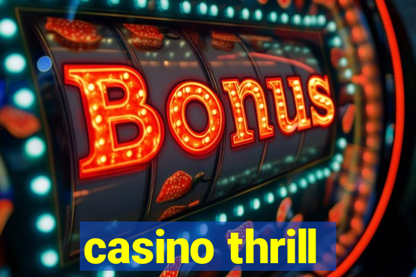 casino thrill