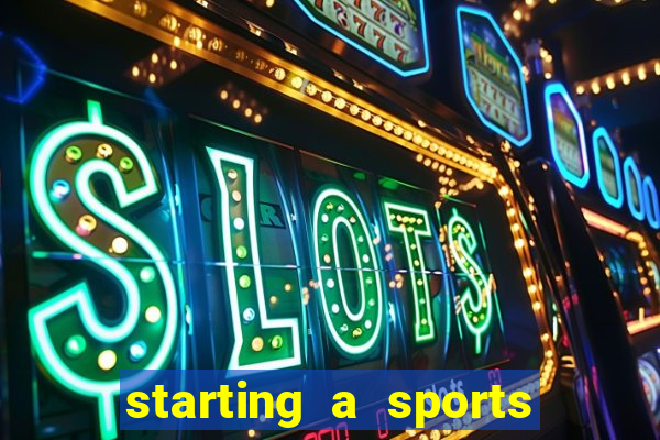 starting a sports betting company