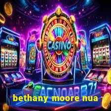 bethany moore nua