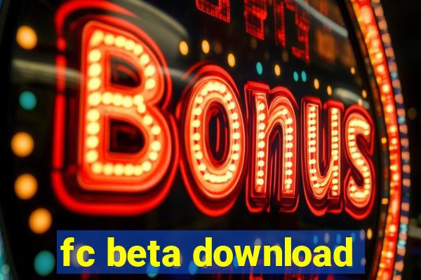 fc beta download