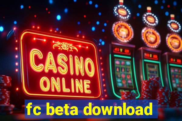 fc beta download