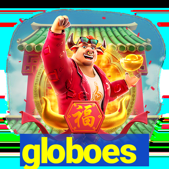 globoes