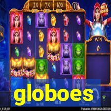 globoes