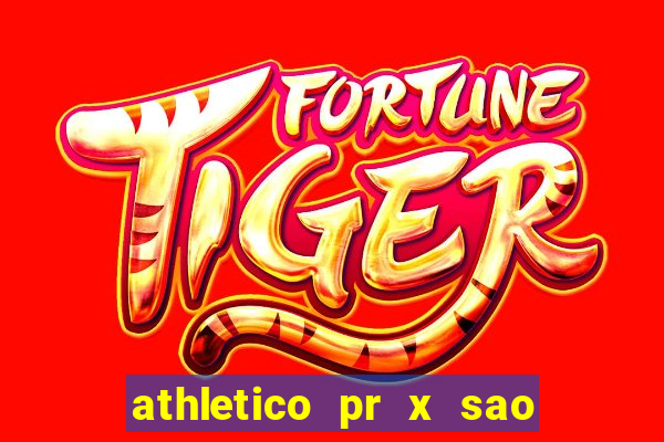 athletico pr x sao paulo palpites