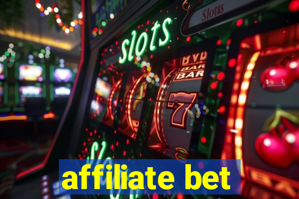 affiliate bet