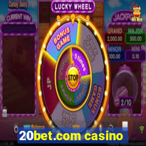 20bet.com casino