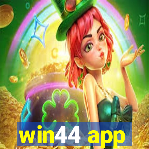 win44 app