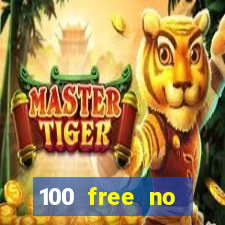 100 free no deposit casino