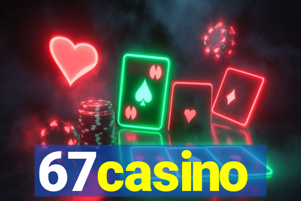 67casino