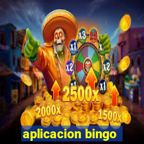 aplicacion bingo