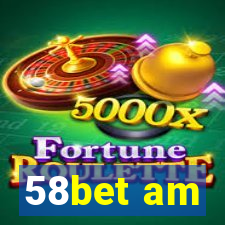 58bet am