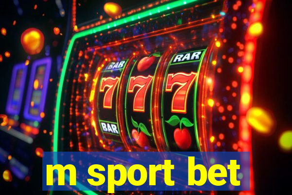 m sport bet