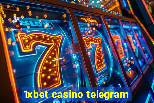 1xbet casino telegram