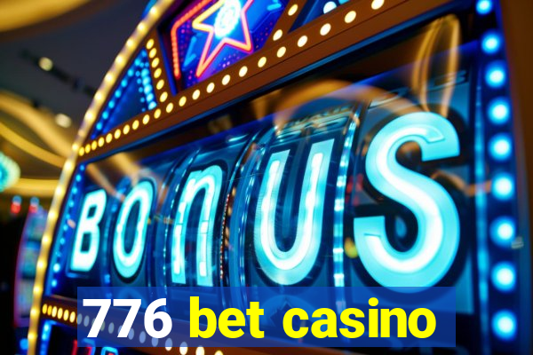 776 bet casino