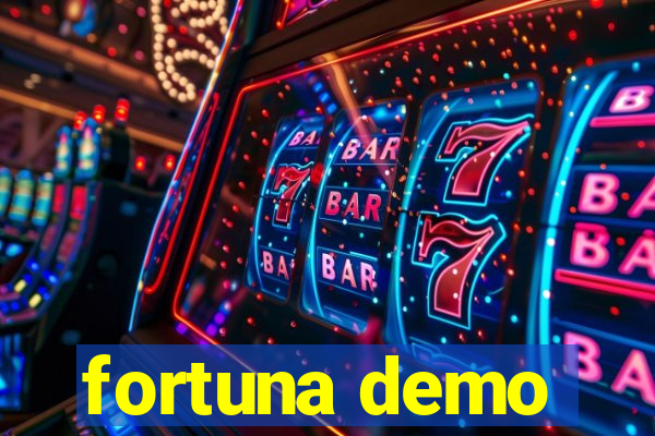 fortuna demo