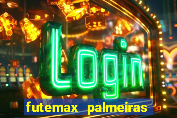 futemax palmeiras ao vivo