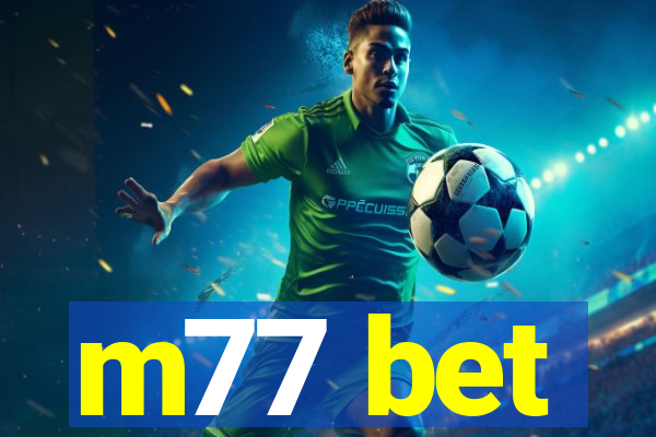 m77 bet