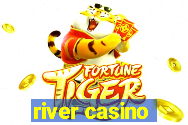 river casino