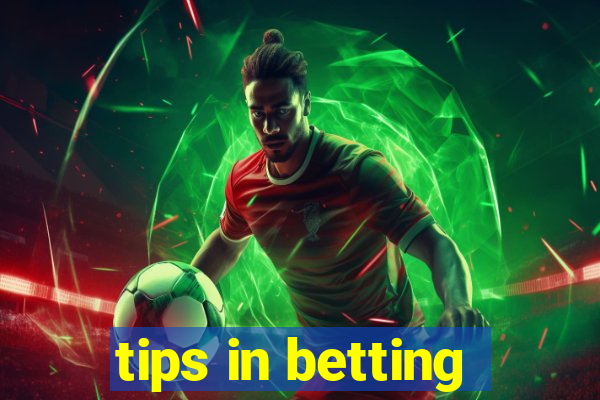 tips in betting